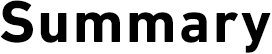 Summary
